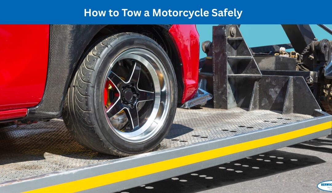 How to Tow a Motorcycle Safely