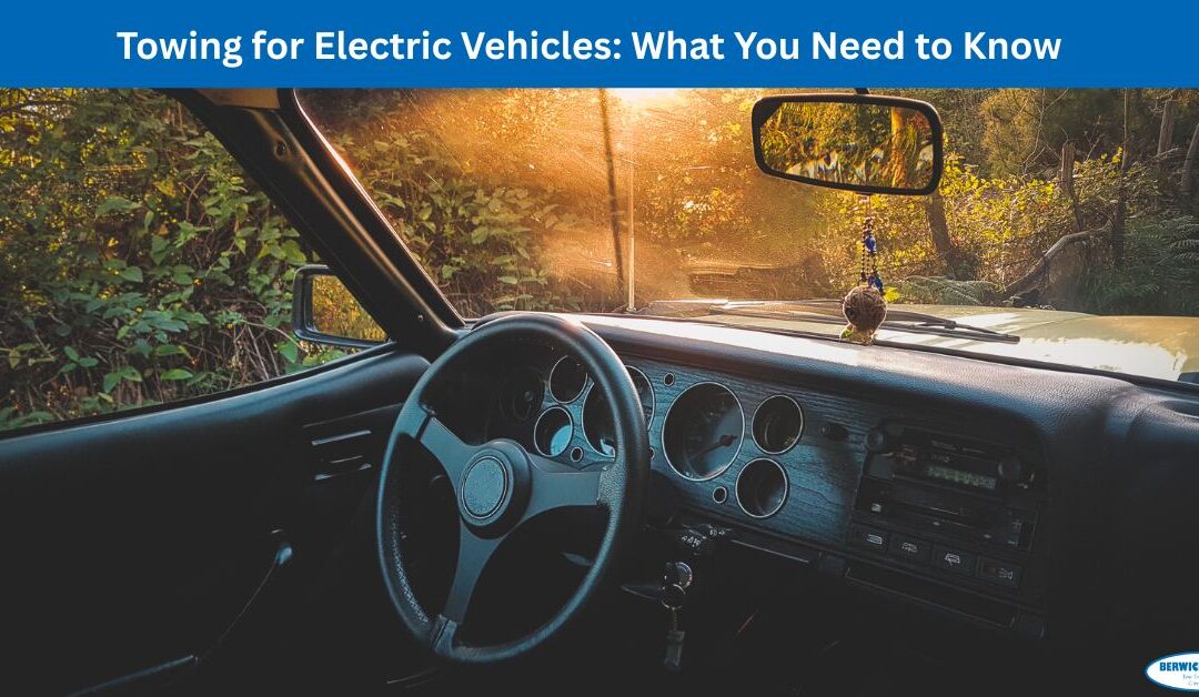 Towing for Electric Vehicles: What You Need to Know